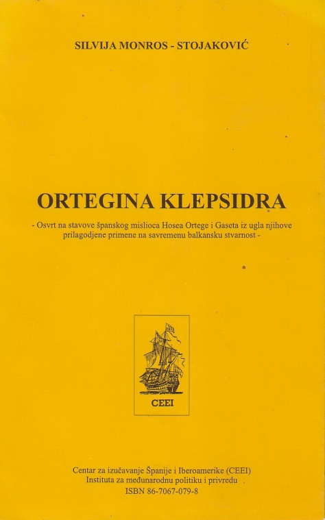 Korice knjige ORTEGINaKLEPSIDRA... Kwiga je štampana dvojezično, na srpskom i španskom.